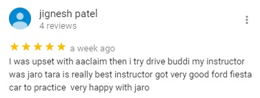 I was upset with aaclaim then i try drive buddi my instructor was jaro tara is really best instructor got very good ford fiesta  car to practice  very happy with jaro