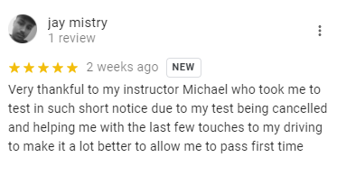 Very thankful to my instructor Michael who took me to test in such short notice due to my test being cancelled and helping me with the last few touches to my driving to make it a lot better to allow me to pass first time
